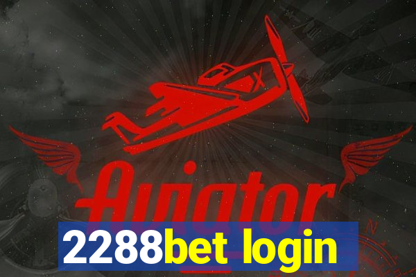 2288bet login
